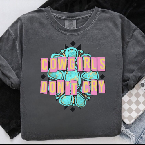 Cowgirls don’t cry sublimation T-shirt