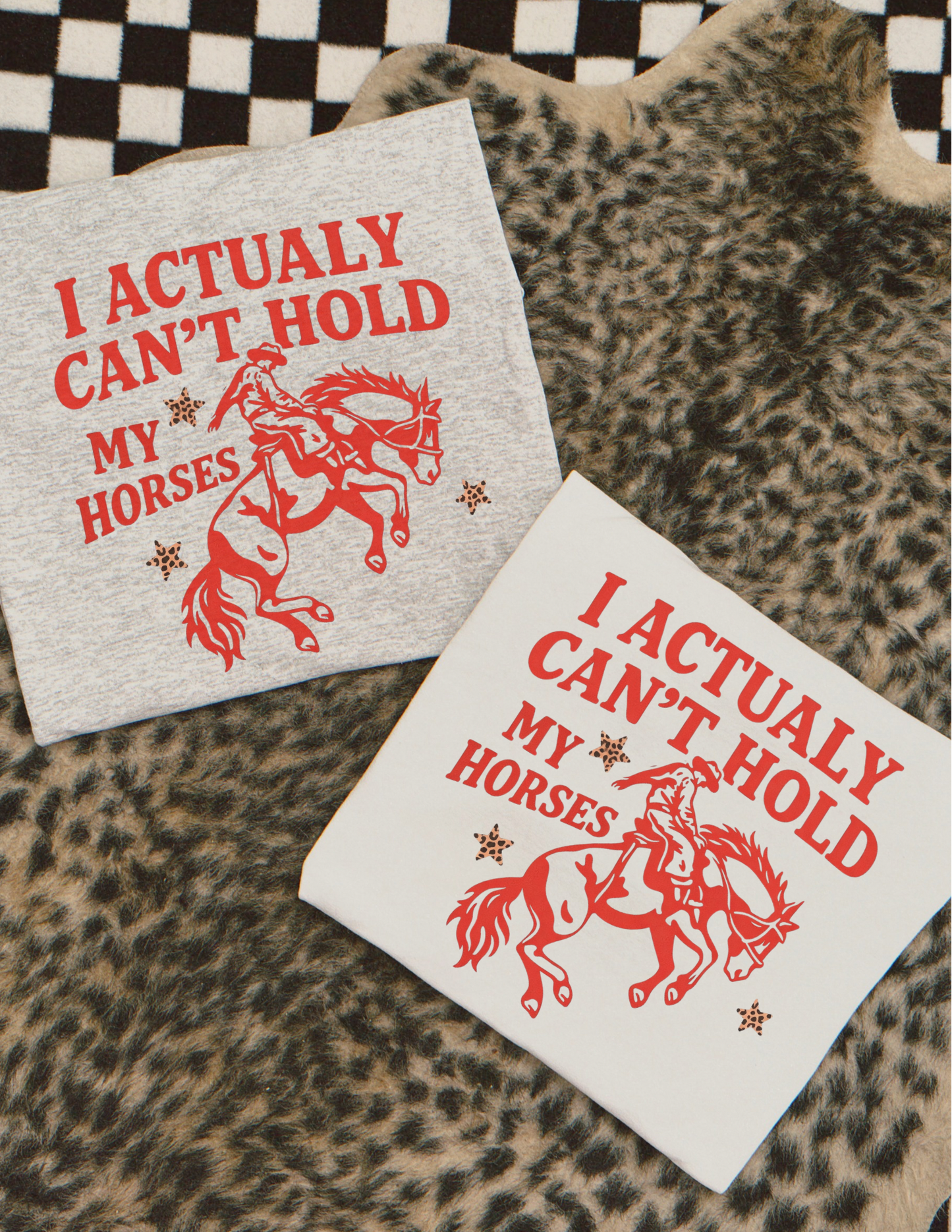 Can’t hold my horses sublimation T-shirt