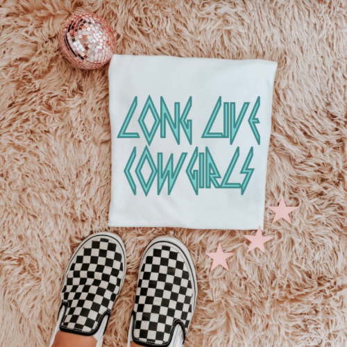 Long live cowgirls turquoise sublimation T-shirt