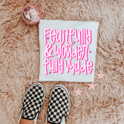 Fearfully and wonderfully made sublimation T-shirt