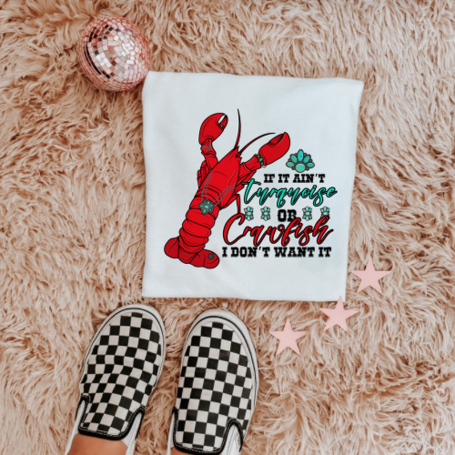 If it ain’t crawfish  sublimation T-shirt